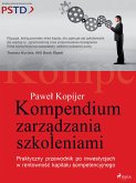 Kompendium zarządzania szkoleniami (eBook, ePUB)