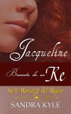Jacqueline: Bramata da un Re (Romanzi del Regno) (eBook, ePUB)