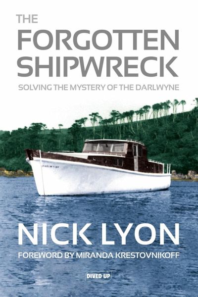 Forgotten Shipwreck (eBook, ePUB) Forgotten Shipwreck (eBook, ePUB)