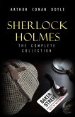 Sherlock Holmes: The Complete Collection (The Greatest Detective Stories Ever Written: The Sign of Four, The Hound of the Baskervilles, The Valley of Fear, A Study in Scarlet and many more) (eBook, ePUB)