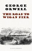 Road to Wigan Pier (eBook, ePUB)