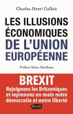 Les Illusions economiques de l'Union europeenne (eBook, ePUB)