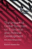 Impact of Global Terrorism on Economic and Political Development (eBook, ePUB)