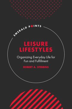 Leisure Lifestyles (eBook, ePUB) - Stebbins, Robert A.