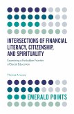Intersections of Financial Literacy, Citizenship, and Spirituality (eBook, ePUB)