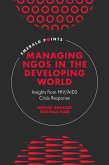 Managing NGOs in the Developing World (eBook, ePUB)