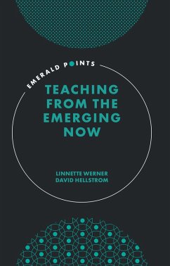 Cover Teaching from the Emerging Now (eBook, ePUB)