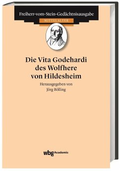 Die Vita Godehardi des Wolfhere von Hildesheim - Bölling, Jörg