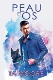 Peau et os (eBook, ePUB)