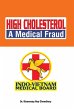 High Cholesterol a Medical Fraud... - Bild 1