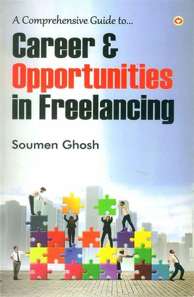 Career & Opportunities in Freelancing (eBook, ePUB) Career & Opportunities in Freelancing (eBook, ePUB)