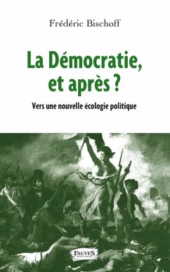 Cover La Democratie, et apres ? (eBook, ePUB)