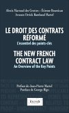 Le droit des contrats reforme. The New French Contract Law (eBook, ePUB)