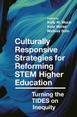 Culturally Responsive Strategies for Reforming STEM Higher Education (eBook, ePUB)