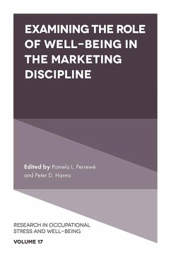 Examining the Role of Well-Being in the Marketing Discipline (eBook, ePUB) Cover Examining the Role of Well-Being in the Marketing Discipline (eBook, ePUB)