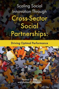 Scaling Social Innovation Through Cross-Sector Social Partnerships (eBook, ePUB) - Pittz, Thomas G.