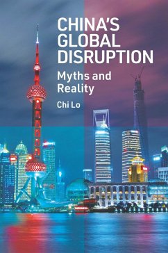 China's Global Disruption (eBook, ePUB) - Lo, Chi