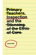 Primary Teachers, Inspection and the... - Bild 1
