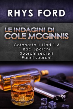 Le indagini di Cole McGinnis: Cofanetto 1 Libri 1-3 (eBook, ePUB) Cover Le indagini di Cole McGinnis: Cofanetto 1 Libri 1-3 (eBook, ePUB)
