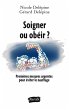 Soigner ou obeir ? (eBook, ePUB) - Bild 1