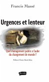 Urgences et lenteur (eBook, ePUB) Urgences et lenteur (eBook, ePUB)