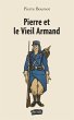 Pierre et le vieil Armand (eBook, ePUB) - Bild 1