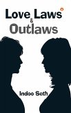 Love, Laws & Outlaws (eBook, ePUB) Love, Laws & Outlaws (eBook, ePUB)