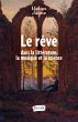 Le reve dans la litterature, la musique... - Bild 1
