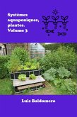 Systèmes Aquaponiques, Plantes. Volume 3 (Sistemas de acuaponía) (eBook, ePUB)