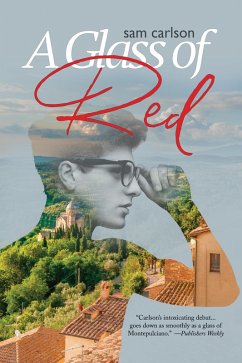 A Glass of Red (eBook, ePUB) - Carlson, Sam