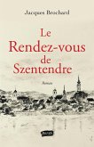 Le rendez-vous de Szentendre (eBook, ePUB)