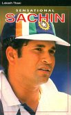 Sensational Sachin (eBook, ePUB) Sensational Sachin (eBook, ePUB)