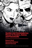 Gender and Contemporary Horror in Comics, Games and Transmedia (eBook, ePUB)