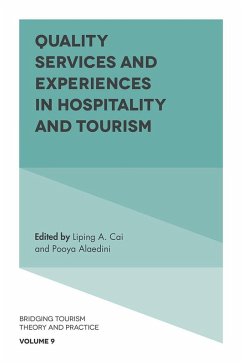 Quality Services and Experiences in Hospitality and Tourism (eBook, ePUB) Cover Quality Services and Experiences in Hospitality and Tourism (eBook, ePUB)