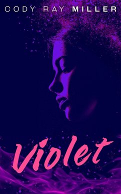 Violet (eBook, ePUB) - Miller, Cody Ray