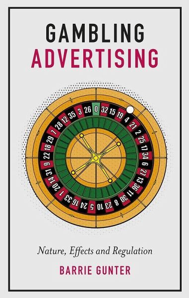 Gambling Advertising (eBook, ePUB) Gambling Advertising (eBook, ePUB)
