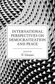 International Perspectives on Democratization and Peace (eBook, ePUB)
