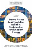 SDG7 - Ensure Access to Affordable, Reliable, Sustainable, and Modern Energy (eBook, ePUB)