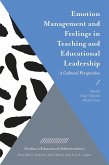 Emotion Management and Feelings in Teaching and Educational Leadership (eBook, ePUB)