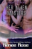 Her Alien Masters (eBook, ePUB) Her Alien Masters (eBook, ePUB)