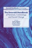 Emerald Handbook of Feminism, Criminology and Social Change (eBook, ePUB)
