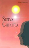 Surya Chikitsa (eBook, ePUB) Surya Chikitsa (eBook, ePUB)