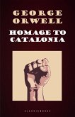 Homage to Catalonia (eBook, ePUB) Homage to Catalonia (eBook, ePUB)