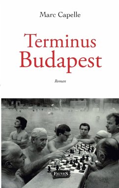Terminus Budapest (eBook, ePUB) - Marc Capelle, Capelle