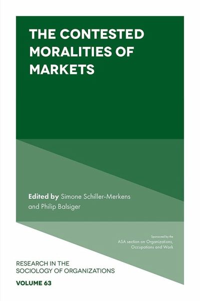 Contested Moralities of Markets (eBook, ePUB) Contested Moralities of Markets (eBook, ePUB)