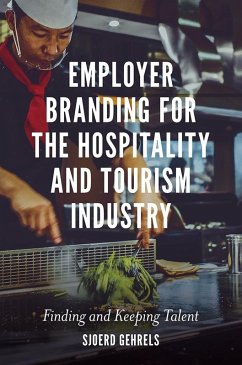 Employer Branding for the Hospitality and Tourism Industry (eBook, ePUB) Cover Employer Branding for the Hospitality and Tourism Industry (eBook, ePUB)