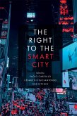 Right to the Smart City (eBook, ePUB)