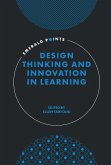 Design Thinking and Innovation in Learning (eBook, ePUB)