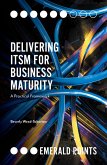 Delivering ITSM for Business Maturity (eBook, ePUB)