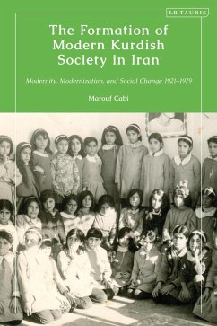 The Formation of Modern Kurdish Society in Iran (eBook, PDF) - Cabi, Marouf